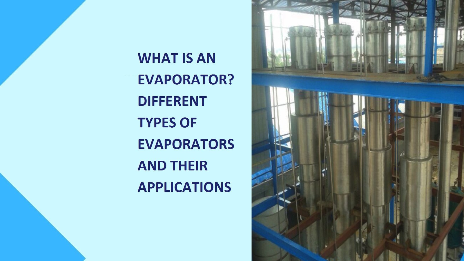 What is an Evaporator ?